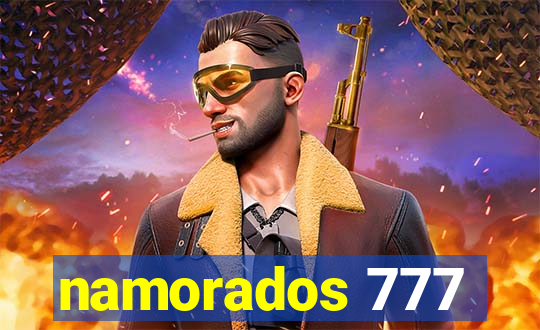 namorados 777